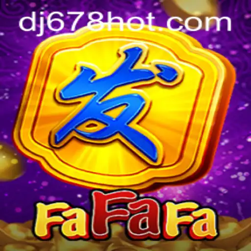 Descubra a Emoção do Jogo FaFaFa no DJ678.com