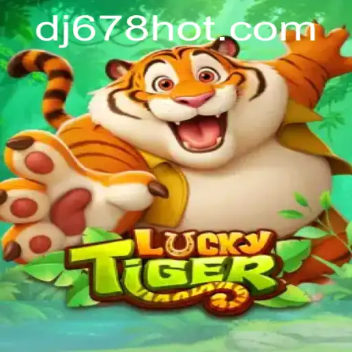 Explorando o Fascinante Mundo do Jogo LuckyTiger em DJ678.com